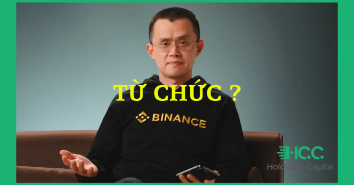 CEO của Binance CZ đang trong cuộc trò chuyện về việc từ chức